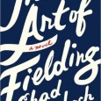 Book Review: The Art of Fielding by Chad Harbach